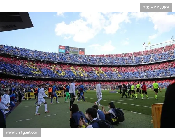 西甲联盟检查诺坎普客队球迷区，安全措施达标欧冠赛事